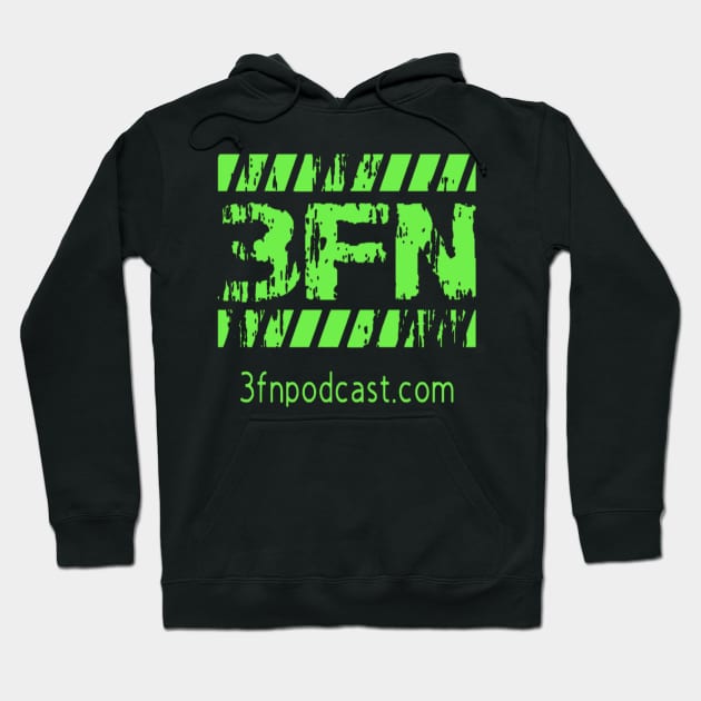 New 3FN Logo Hoodie by 3FN Podcast